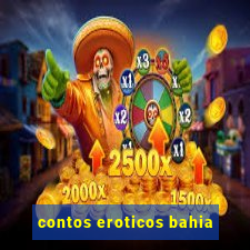 contos eroticos bahia